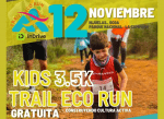 Kids Trail Eco Run 3.5K: El evento que busca fomentar la vida sana en los niños